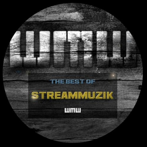 The Best Of Stream Muzik
