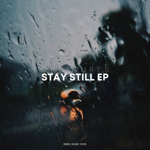 Stay Still EP