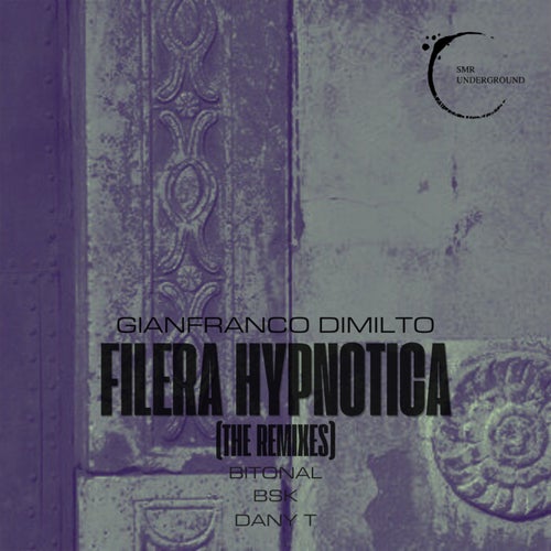 Filera Hypnotica - the Remixes
