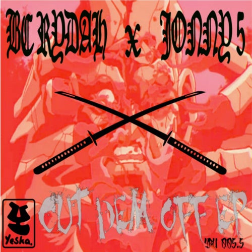 Cut Dem Off EP