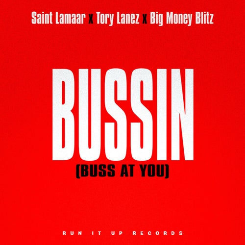 Bussin (Buss At You)
