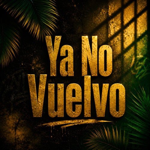 Ya No Vuelvo
