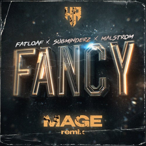 Fancy (Mage Remix)