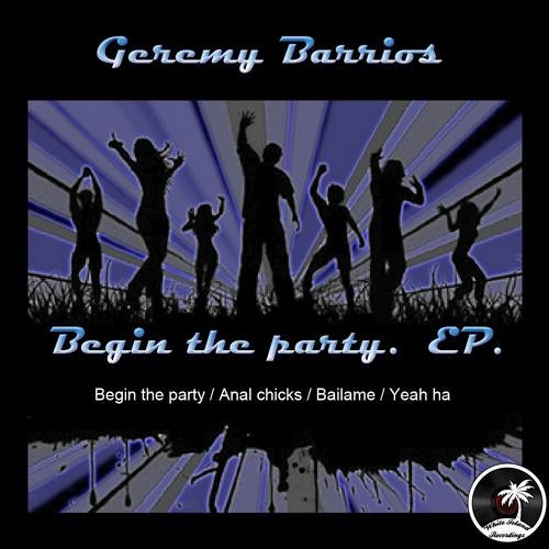 Begin The Party. EP