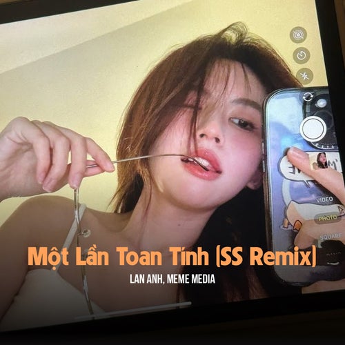 Một Lần Toan Tính (SS Remix)