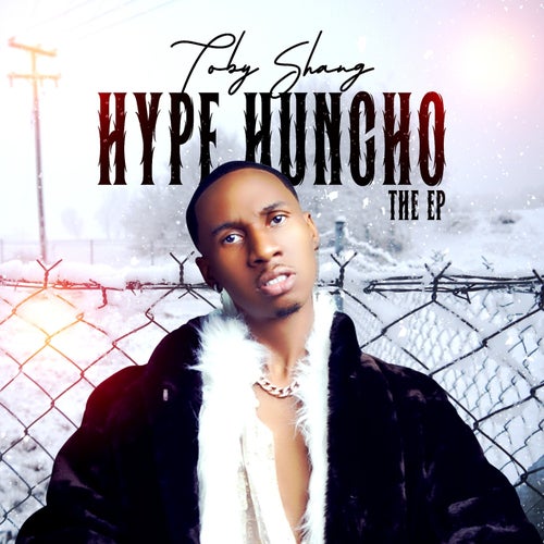 Hype Huncho