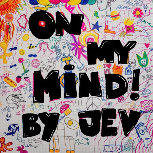 On My Mind!