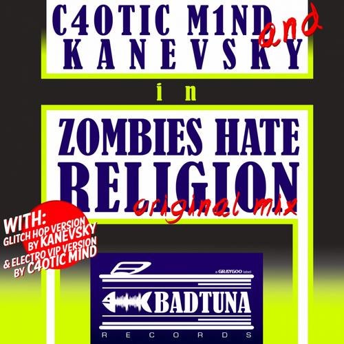 Zombies Hate Religion