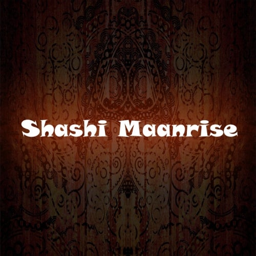 Shashi Maanrise