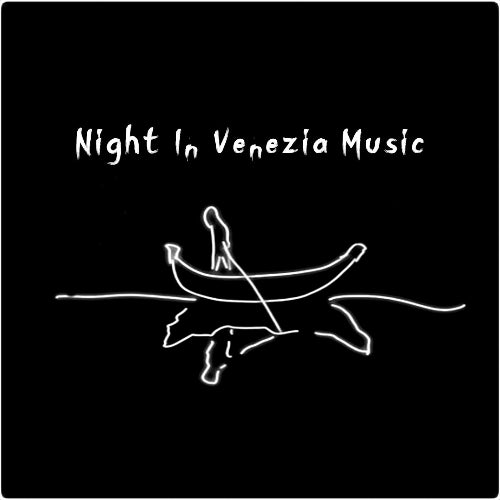 Night in Venezia Music