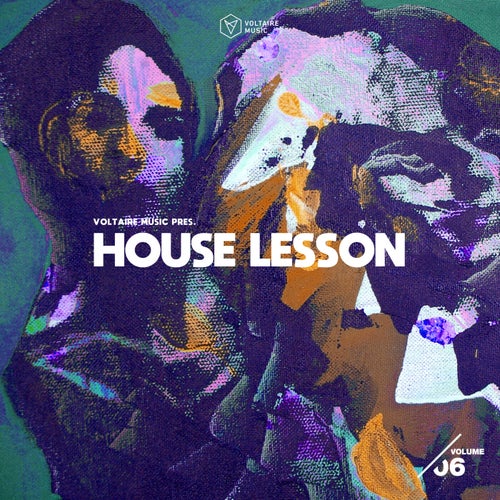 Voltaire Music pres. House Lesson Vol. 6 VOLTCOMP1686 FLAC - Voltaire Music
