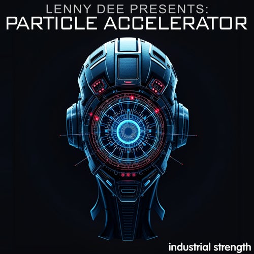Lenny Dee presents Particle Accelerator