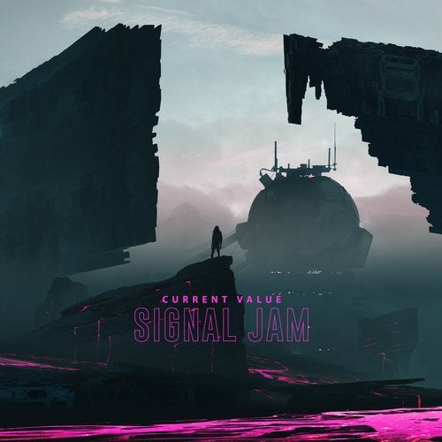 Current Value — Signal Jam [EP] 2018
