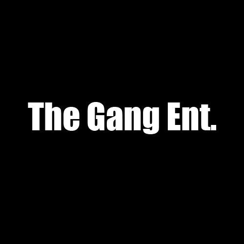 The Gang Ent.