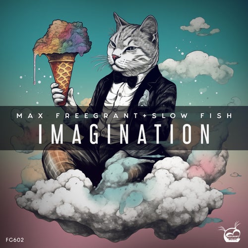  Max Freegrant & Slow Fish - Imagination (2024) 