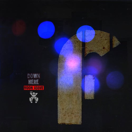 Down Here/Moon Above (SKL Remix)