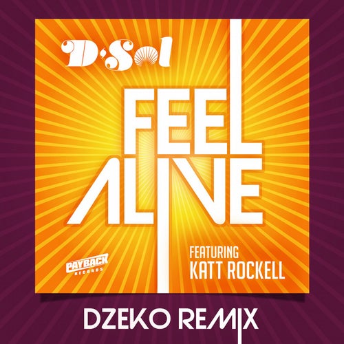 Feel Alive (feat. Katt Rockell) (Dzeko Extended Mix)