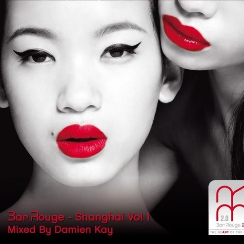 Bar Rouge - Shanghai, Volume 1