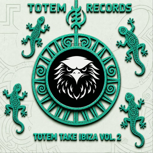 Totem Take Ibiza Vol. 2