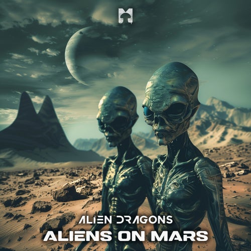  Alien Dragons - Aliens On Mars (2024) 