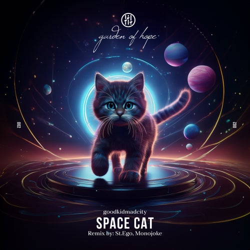 Goodkidmadcity - Space Cat (Original Mix; St.Ego; Monojoke Remix's) [2024]