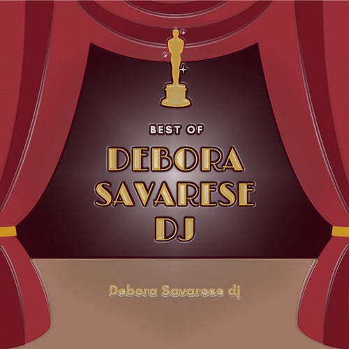 Best of Debora Savarese DJ