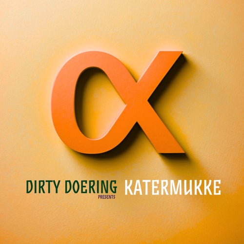 Dirty Doering Presents Katermukke III KATERKOMBEN051 FLAC - KATERMUKKE
