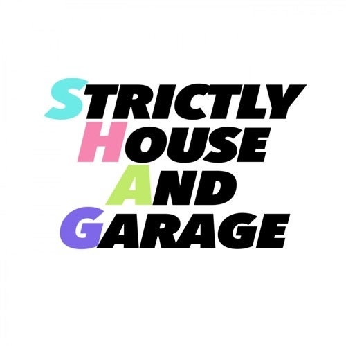 Strictly House And Garage