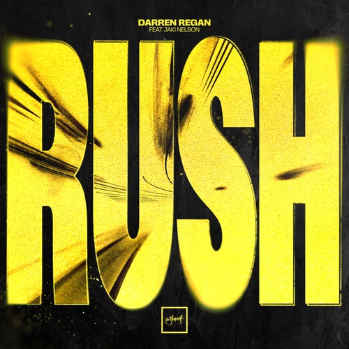Rush (feat. Jaki Nelson)