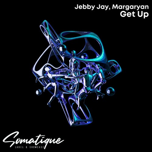  Jebby Jay & Margaryan - Get Up (2023) 