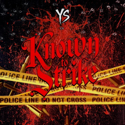Known to Strike