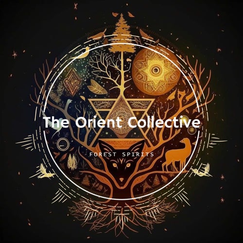 VA - The Orient Collective: Forest Spirits (2024)