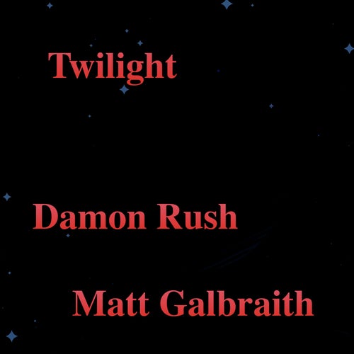 Twilight