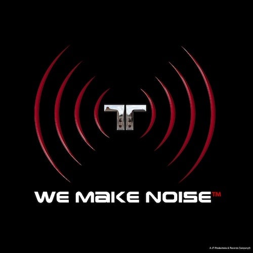 We Make Noise