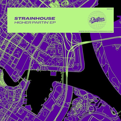StrainHouse - Higher Partin' EP