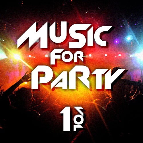 Music For Party, Vol. 1