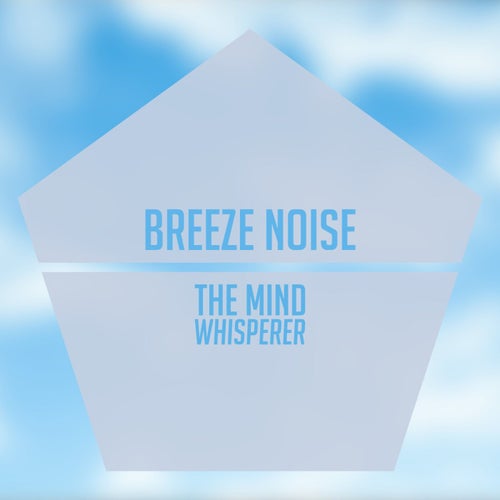 Breeze Noise