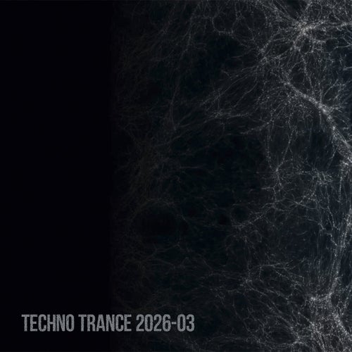 Techno Trance 2026-03