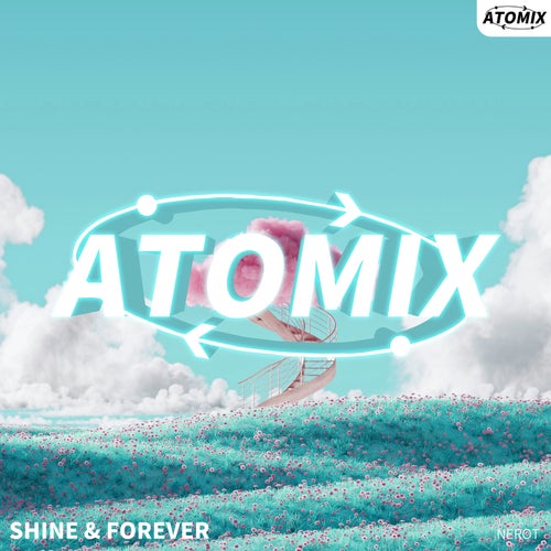 Shine & Forever