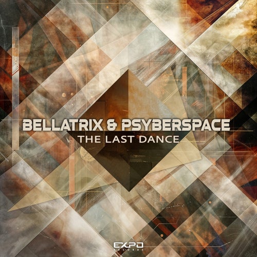  Bellatrix & Psyberspace - The Last Dance (2024) 