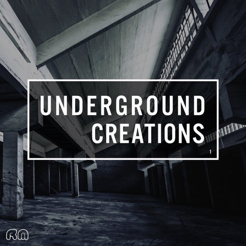 Underground Creations Vol. 1