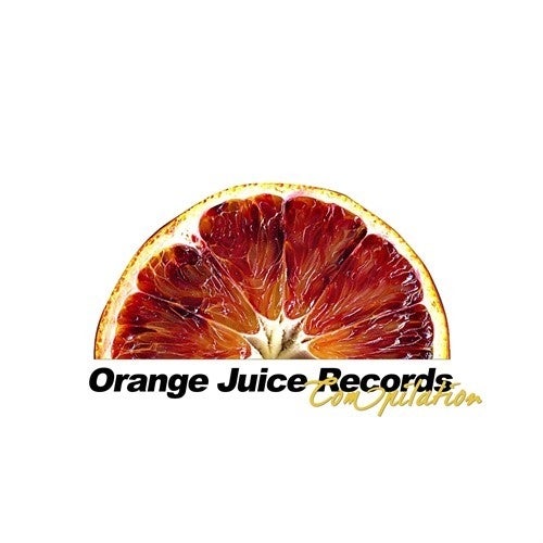 Orange Juice Records Compilation artists & music download - Beatport