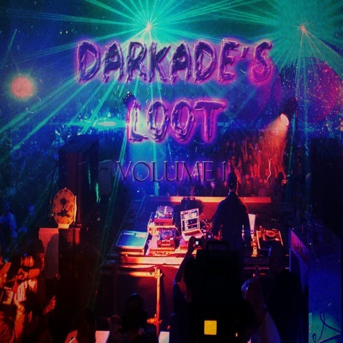 Darkade's Loot #1
