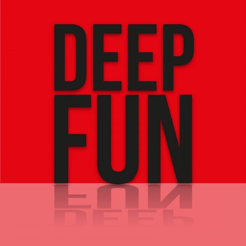 Deep Fun