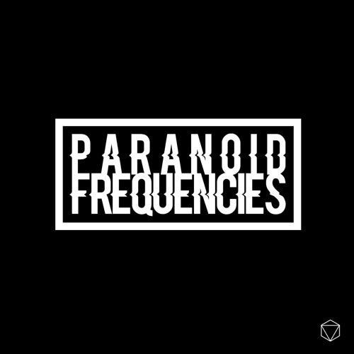 Paranoid Frequencies