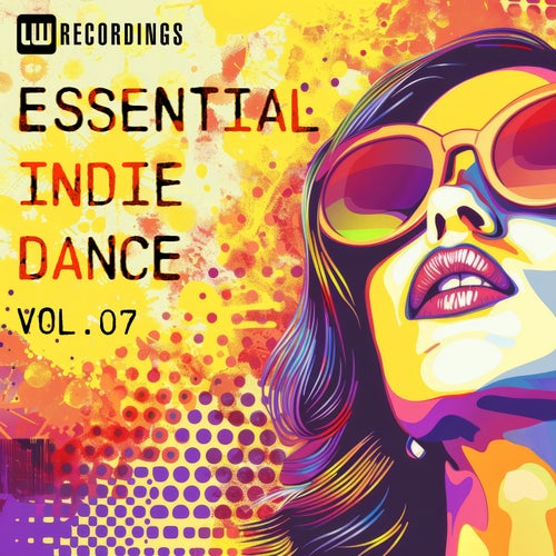 Essential Indie Dance, Vol. 07