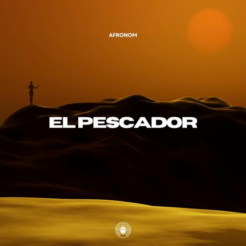 El Pescador (Extended Mix)