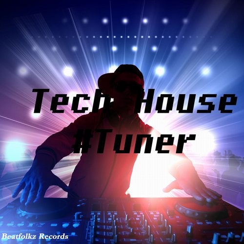 Cover art for Tech House #Tuner