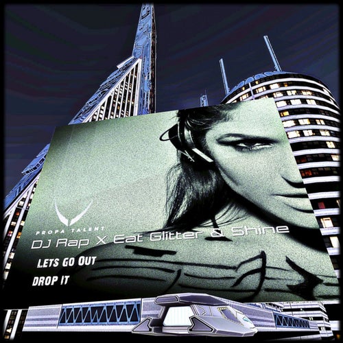 Lets Go Out/Drop It