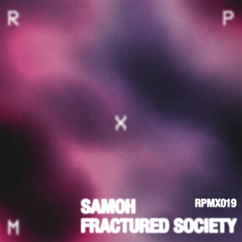 Fractured Society EP